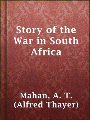cover image of Story of the War in South Africa
